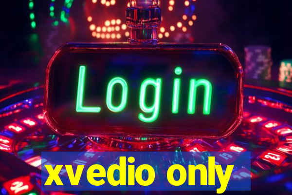 xvedio only